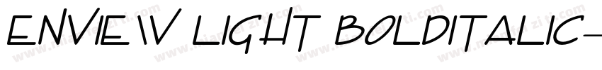 Enview Light BoldItalic字体转换